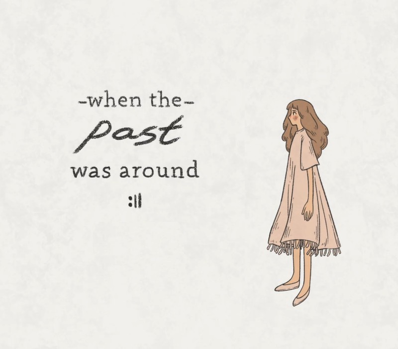 When The Past Was Around Steam CD Key