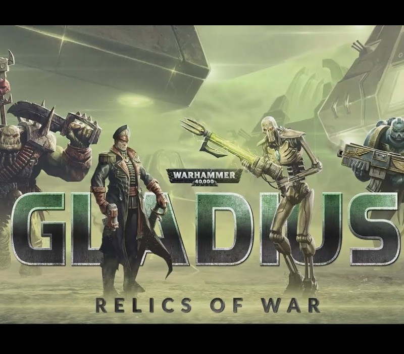 Warhammer 40,000: Gladius - Relics of War EU Steam Klucz cyfrowy