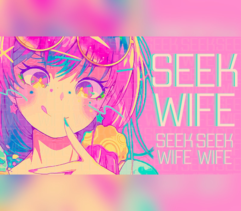 Seek Wife Steam CD Key