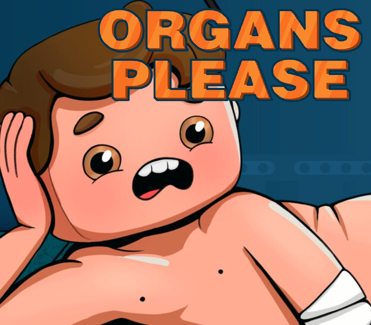Organs Please PC Steam Account