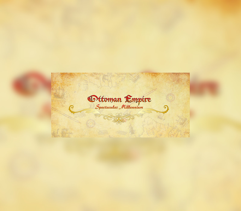 Ottoman Empire: Spectacular Millennium Steam CD Key