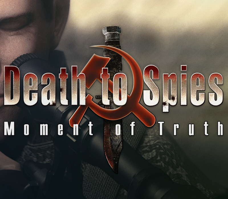 Death to Spies: Moment of Truth Steam Gift 