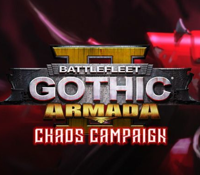 Battlefleet Gothic: Armada 2 - Chaos Campaign Expansion PC Steam CD Ke
