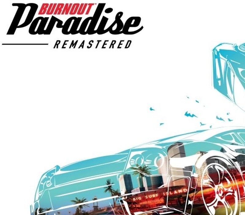 Burnout Paradise Remastered EN/RU Languages Only EA App CD Key