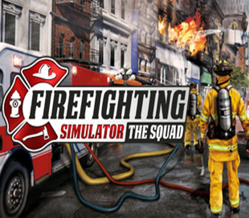 Firefighting Simulator - The Squad US/UK PC Steam CD Key