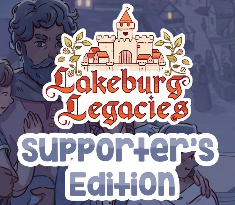Lakeburg Legacies Supporter's Edition PC Steam Account