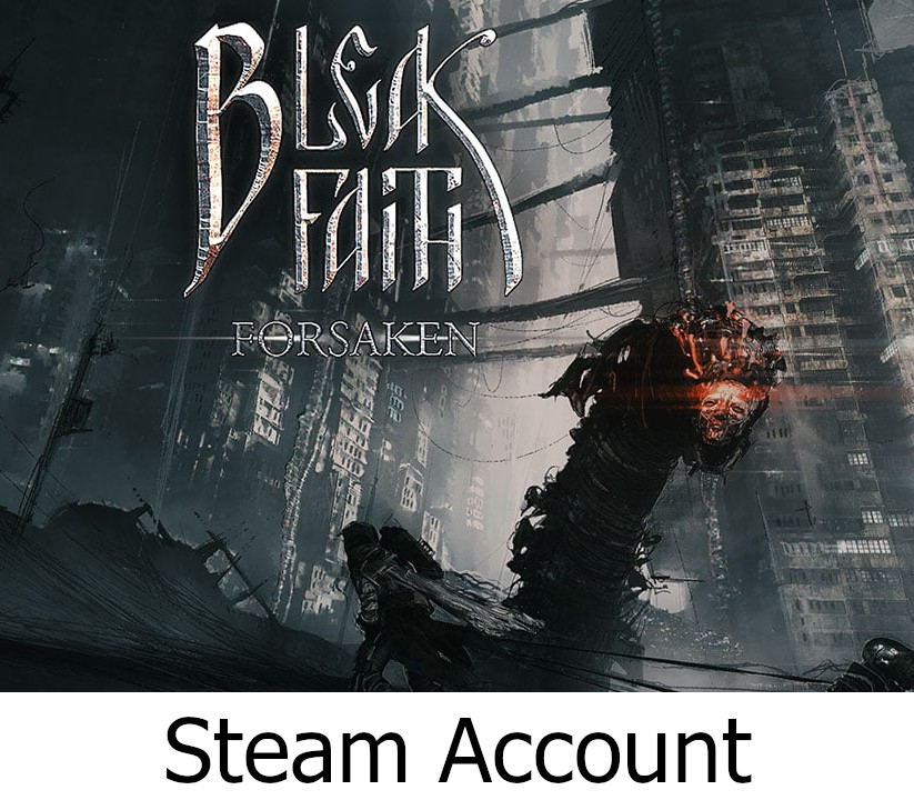 Bleak Faith: Forsaken PC Steam Account