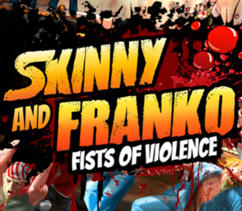 Skinny & Franko: Fists of Violence PC Steam Account
