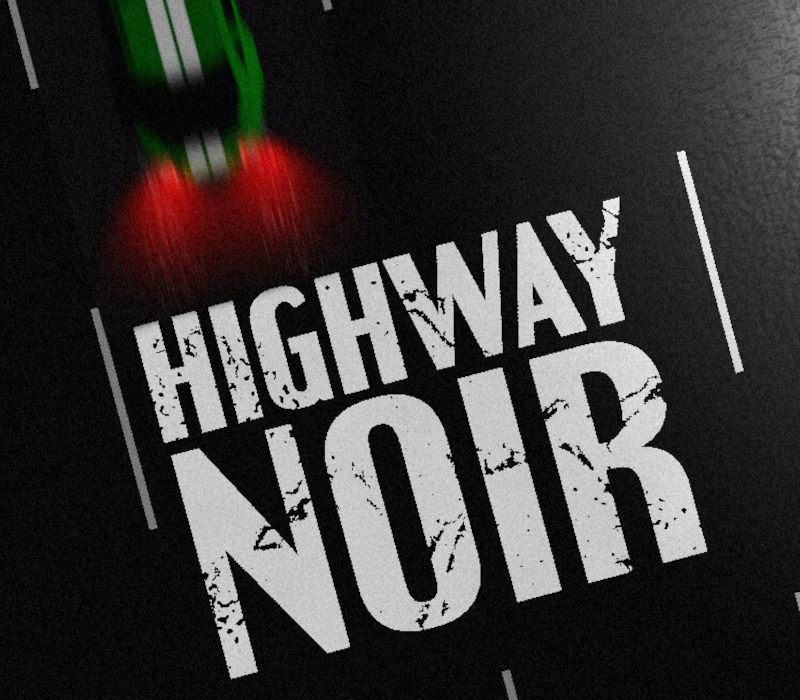 Highway Noir PC Steam CD Key