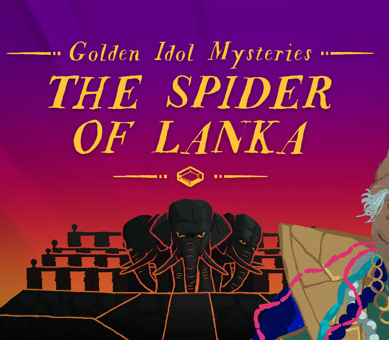 The Case of the Golden Idol - Golden Idol Mysteries: The Spider of Lan